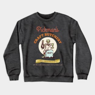 Pickman's Craft Butchery Crewneck Sweatshirt